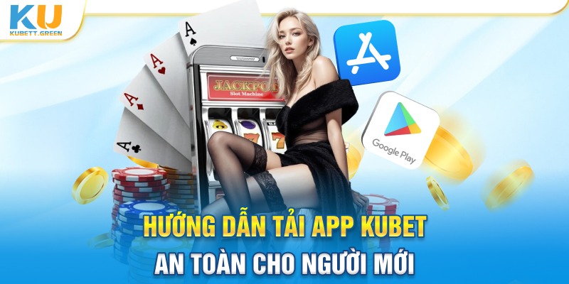 Chi tiết cách tải app cho người mới 